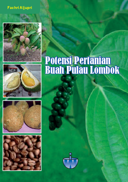 Potensi Pertanian Buah di Pulau Lombok