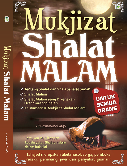 Mukjizat Shalat Malam