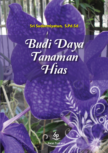 Budi Daya Tanaman Hias