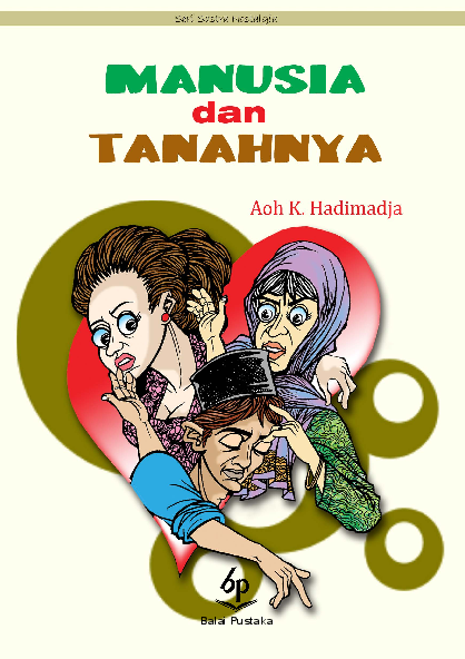 Manusia dan Tanahnya