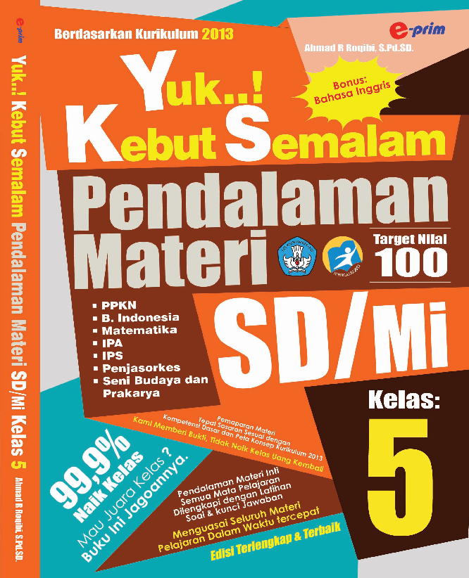 Yuk Kebut Semalam Pendalaman Materi SD/MI Kelas 5