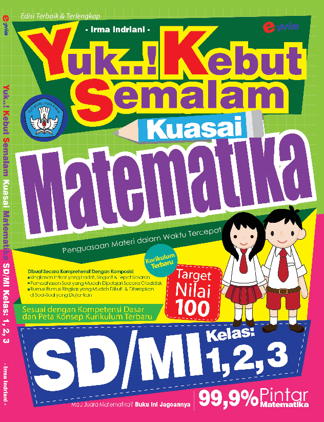 Yuk Kebut Semalam Kuasai Matematika SD/MI Kelas 1,2,3