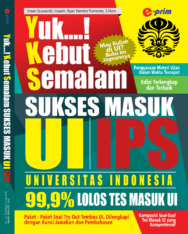 Yuk Kebut Semalam Sukses masuk UI (IPS)