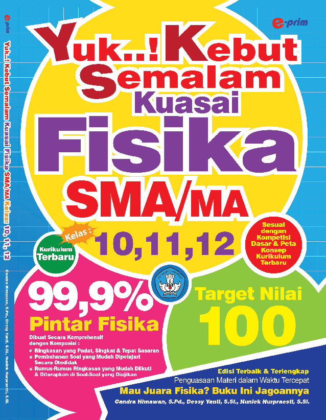 Yuk Kebut Semalam Kuasai Fisika SMA Kelas 10,11,12