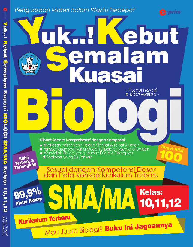 Yuk Kebut Semalam Kuasai Biologi SMA Kelas 10,11,12