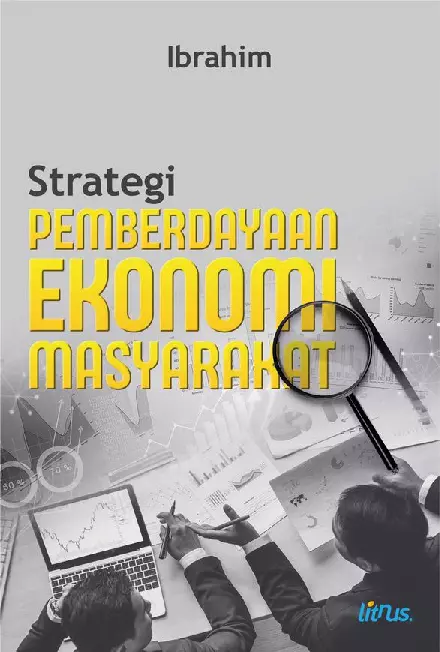 STRATEGI PEMBERDAYAAN EKONOMI MASYARAKAT