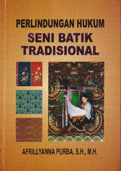 Perlindungan hukum seni batik tradisional