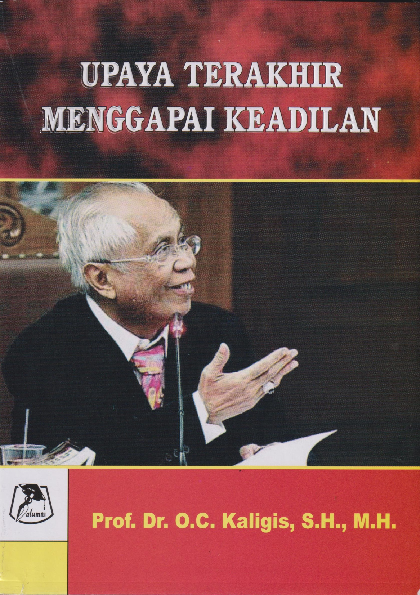 Upaya terakhir menggapai keadilan