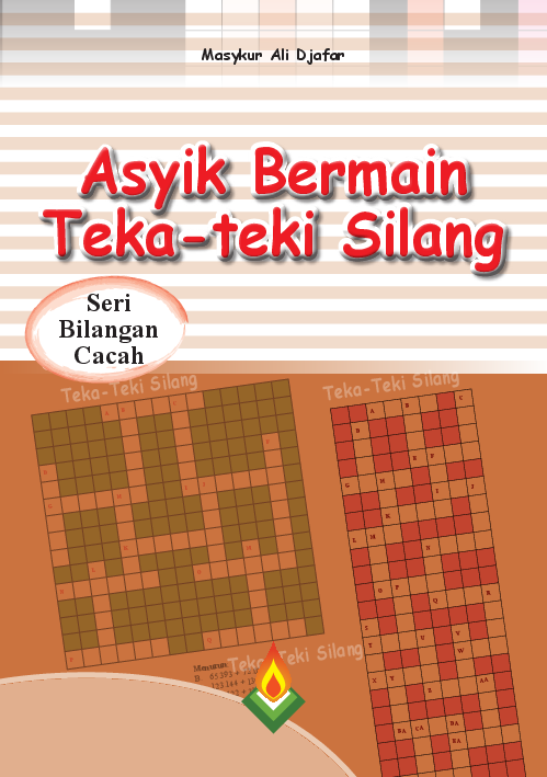 Seri Bilangan Cacah: Asyik Bermain Teka-teki Silang