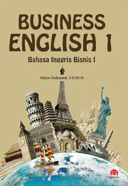 BUSINESS ENGLISH : Bahasa Inggris Bisnis I