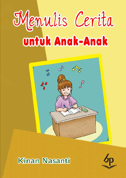 Menulis Cerita untuk Anak-Anak