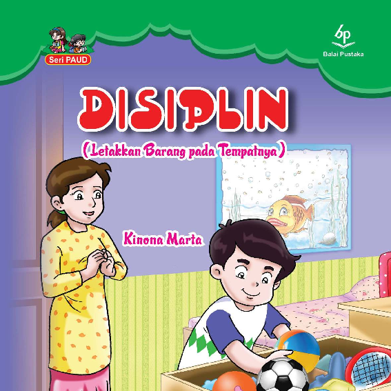 Disiplin (Letakkan Barang pada Tempatnya)