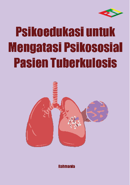 Psikoedukasi untuk Mengatasi Psikososial Pasien Tuberkulosis