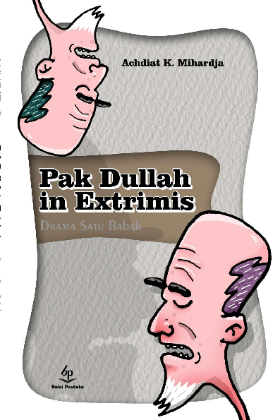 Pak Dullah in Extremis