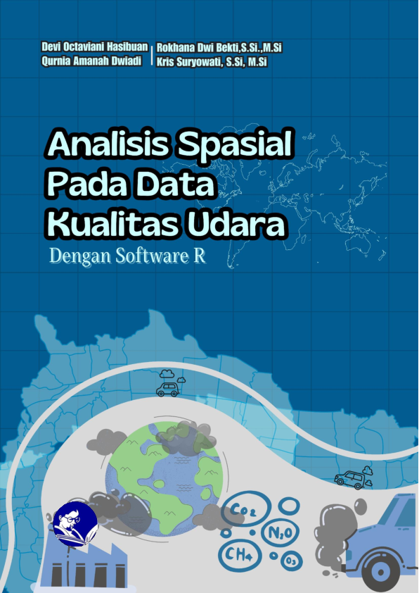 Analisis Spasial Pada Data Kualitas Udara; Dengan Software R