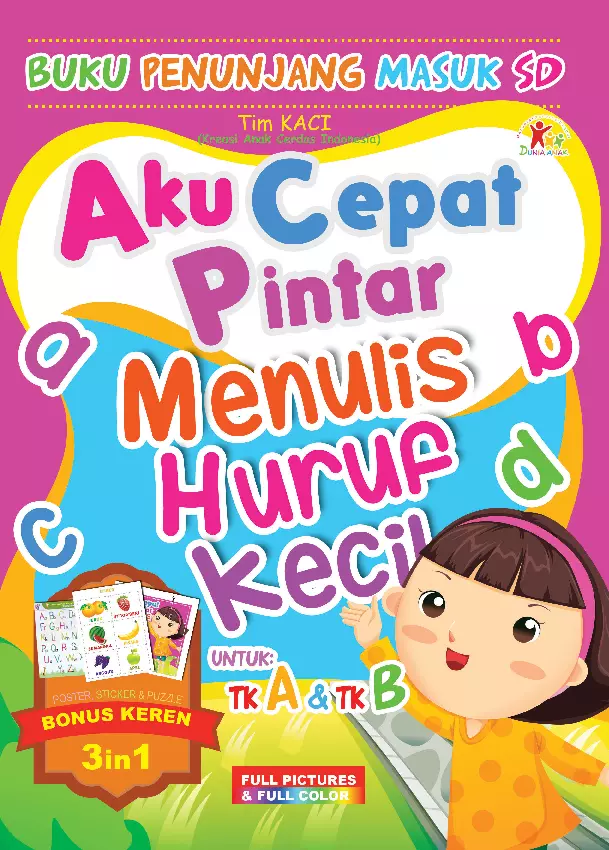 Aku Cepat Pintar Menulis Huruf Kecil