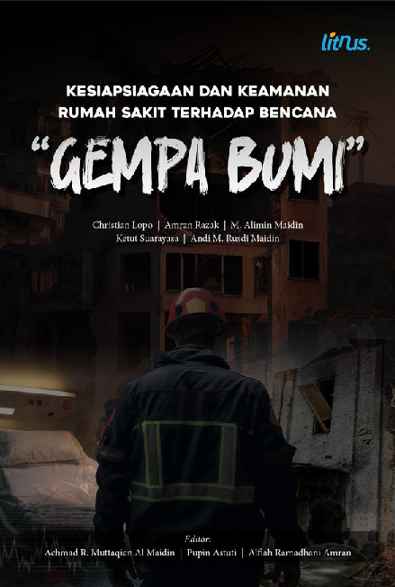 KESIAPSIAGAAN DAN KEAMANAN RUMAH SAKIT TERHADAP BENCANA GEMPA BUMI