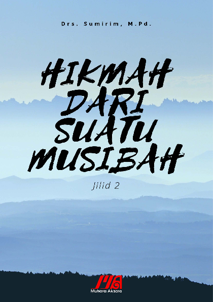 Hikmah Suatu Musibah Jilid 2