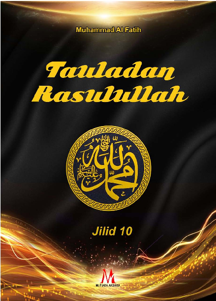 Tauladan Rosulullah Jilid 10