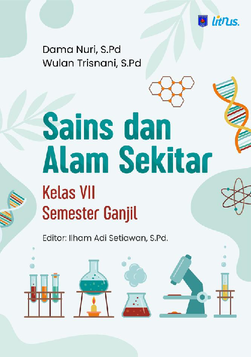 SAINS DAN ALAM SEKITAR Kelas VII Semester Ganjil