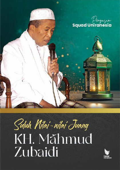 Suluh Nilai-nilai juang KH. Mahmud Zubaidi