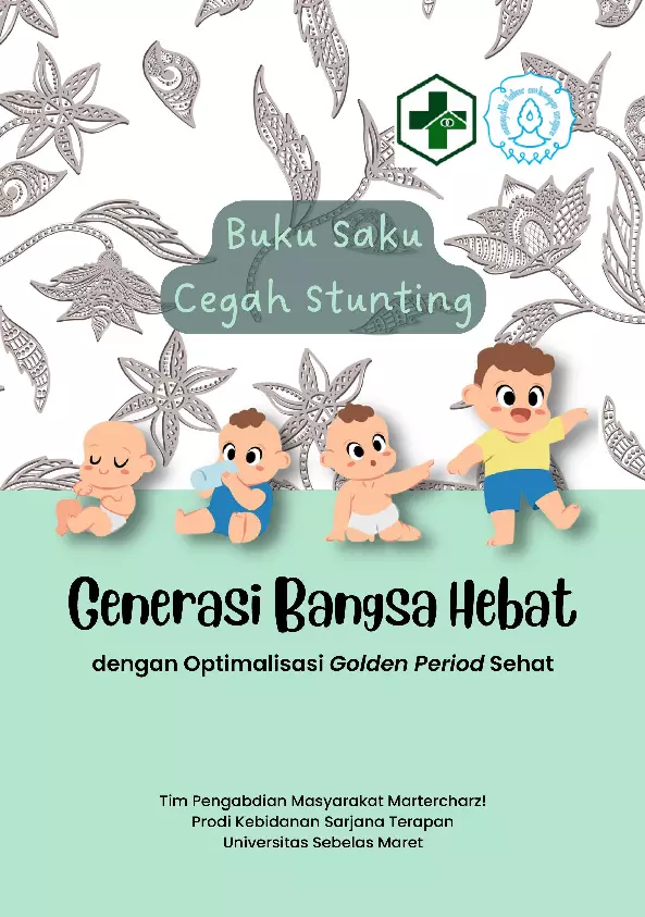 Buku Saku Cegah Stunting : Generasi Bangsa Hebat dengan Optimalisasi Golden Period Sehat