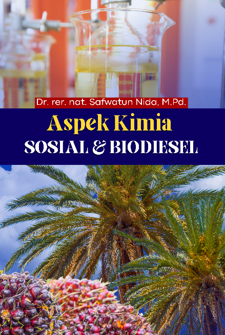 Aspek Kimia Sosial dan Biodiesel