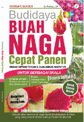 Budidaya Buah Naga Cepat Panen