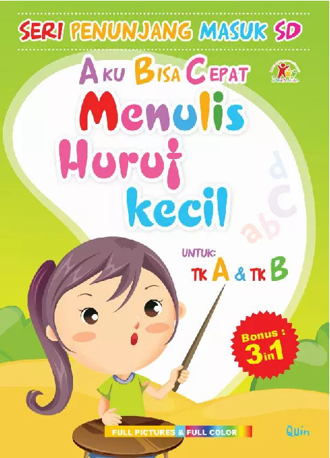 Aku Bisa Cepat Menulis Huruf Kecil