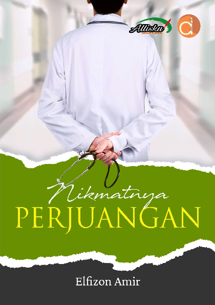 Nikmatnya Perjuangan