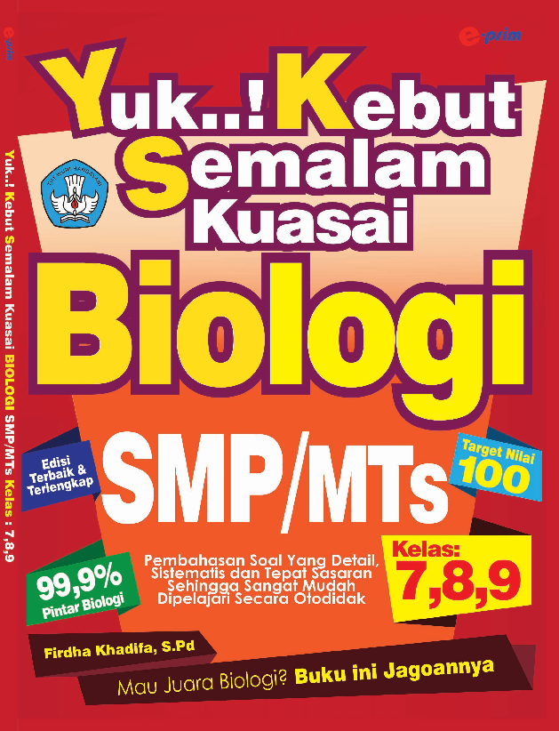 Yuk Kebut Semalam Kuasai Biologi SMP/MTs,Kelas 7,8,9