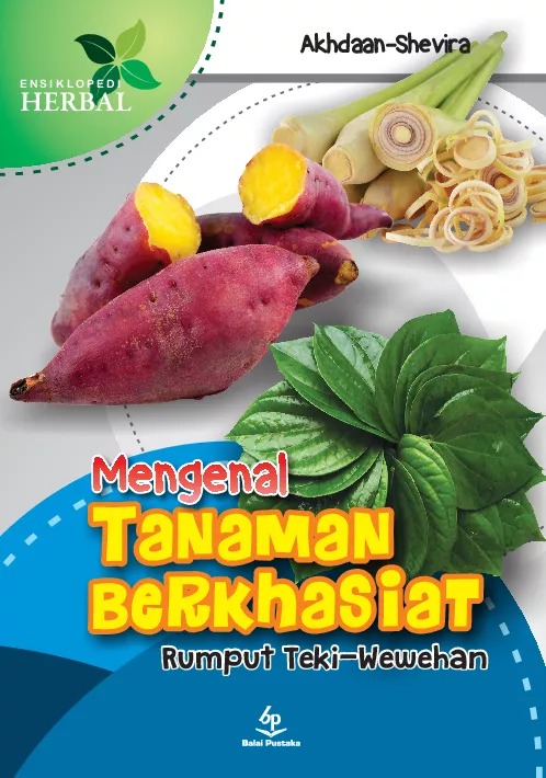 Mengenal Tanaman Berkhasiat 5 (Rumput Teki - Wewehan)