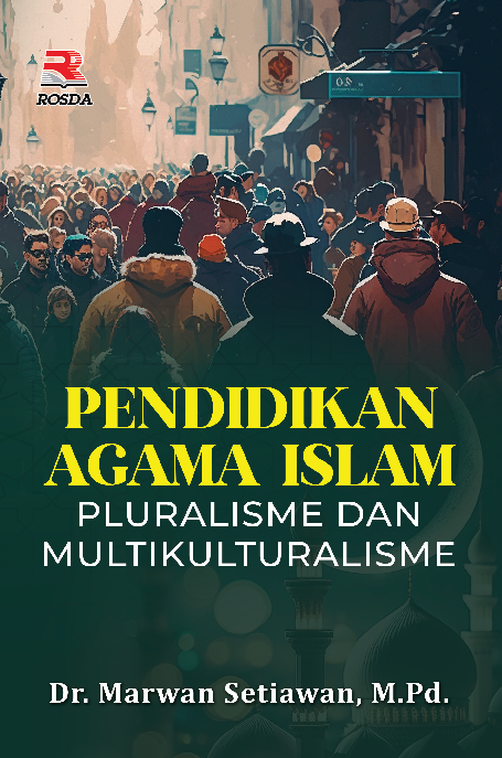 Pendidikan agama Islam pluralisme dan multikulturalisme