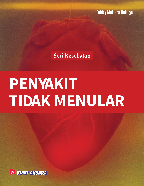 Seri Kesehatan : Penyakit Tidak Menular