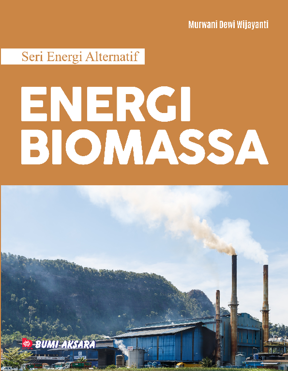 Seri Energi Alternatif : Energi Biomassa