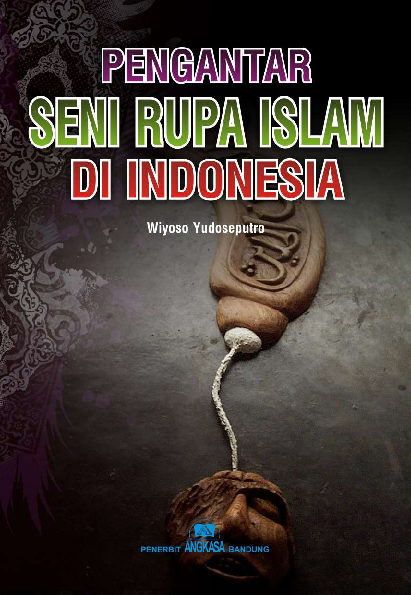 Pengantar seni rupa Islam di Indonesia