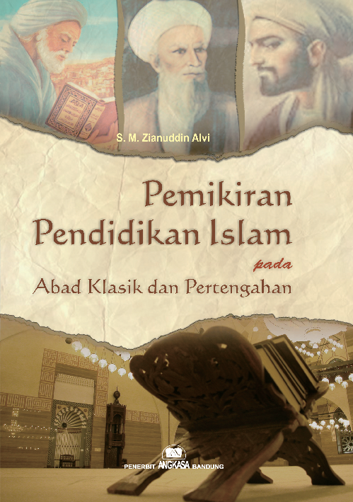 Pemikiran pendidikan Islam pada abad klasik dan pertengahan