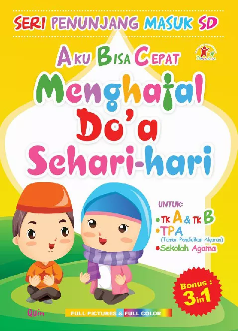 Aku Bisa Cepat Menghafal Doa Sehari - Hari