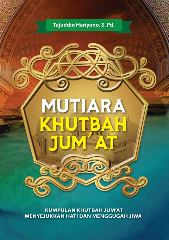 MUTIARA KHUTBAH JUM'AT