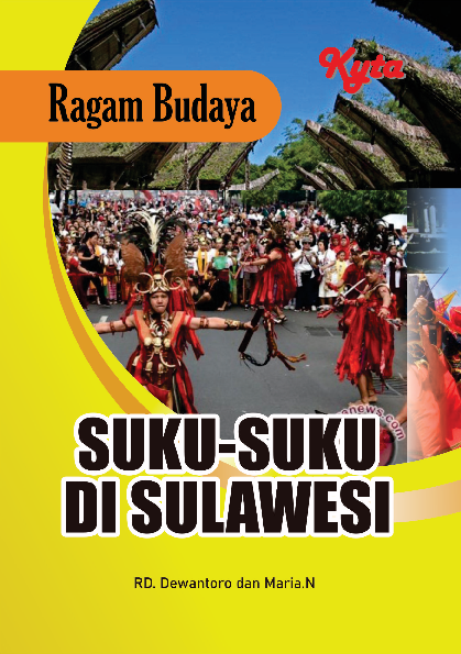 Ragam Budaya : SUKU-SUKU DI SULAWESI