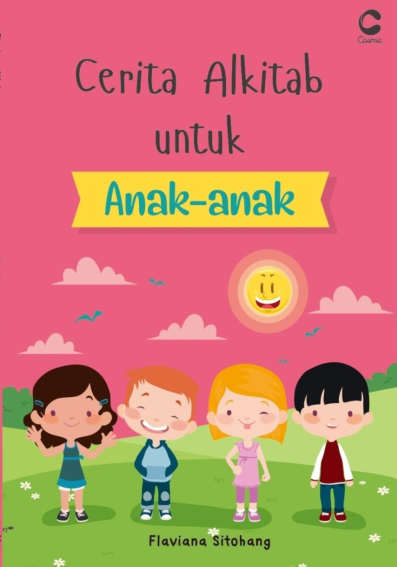 CERITA ALKITAB UNTUK ANAK ANAK