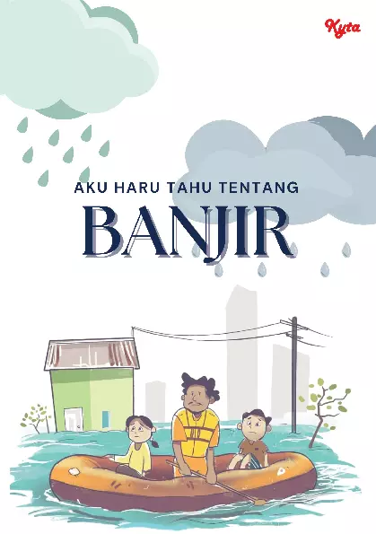 Aku Harus Tahu Tentang : Banjir