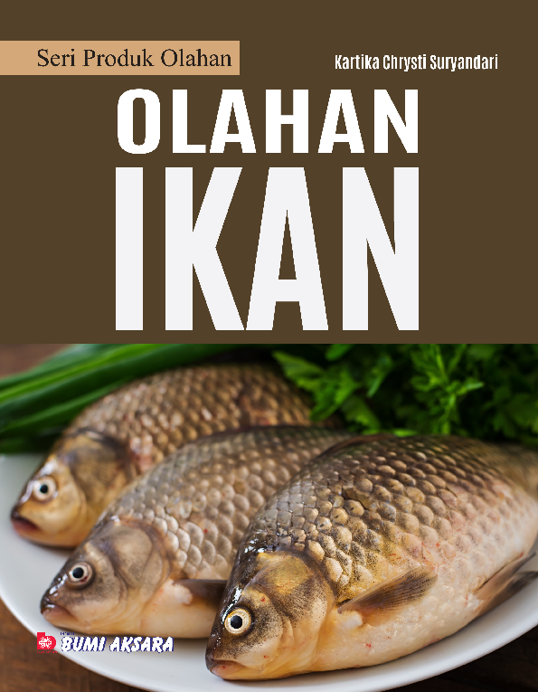 Seri Produk Olahan : Produk Olahan Ikan