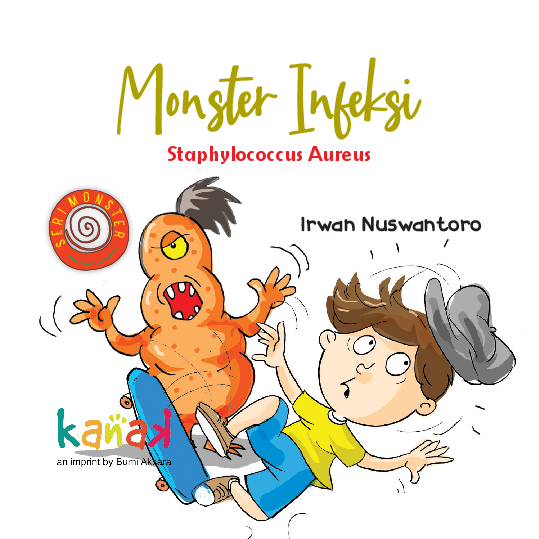 Seri Monster : Infeksi