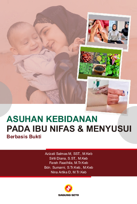 Asuhan Kebidanan Pada Ibu Nifas dan Menyusui: Berbasis Bukti