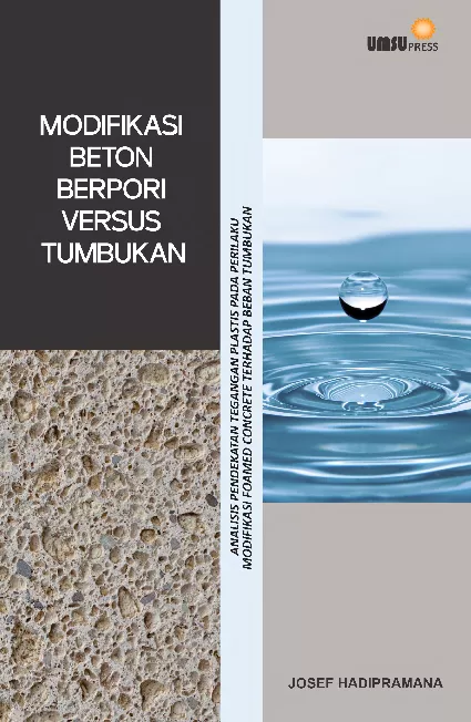 MODIFIKASI BETON BERPORI VERSUS TUMBUKAN: Analisis Pendekatan Tegangan Plastis pada Perilaku Modifikasi Foamed Concrete Terhadap Beban Tumbukan