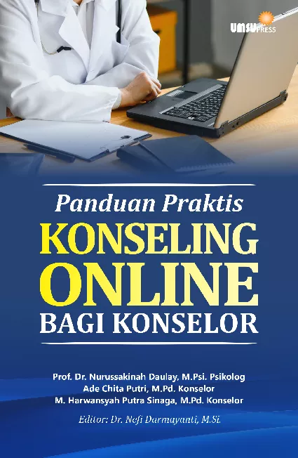 Panduan Praktis Konseling Online Bagi Konselor