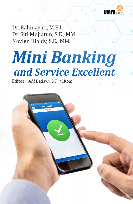 Mini Banking and Service Excellent