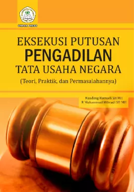 EKSEKUSI PUTUSAN PENGADILAN TATA USAHA NEGARA 