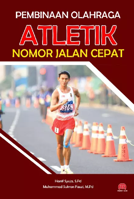 Pembinaan Olahraga Atletik Nomor Jalan Cepat